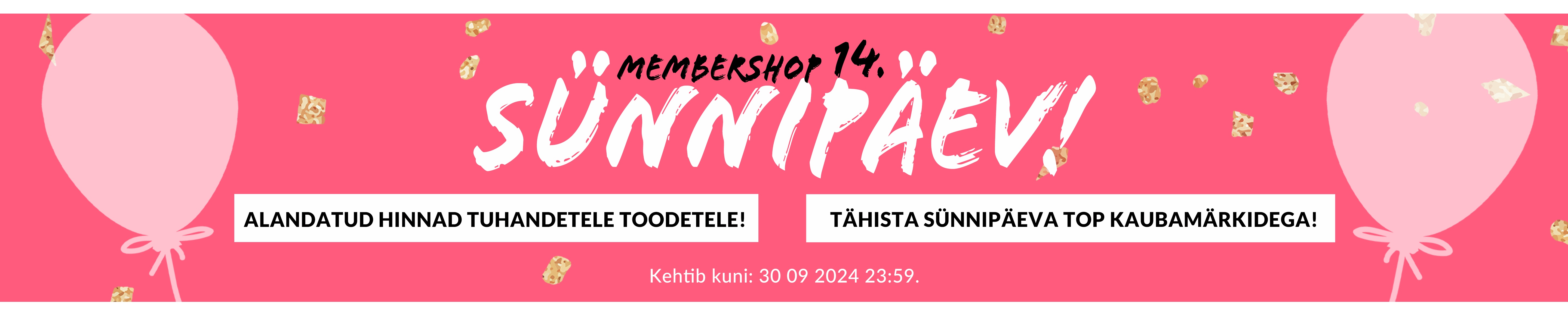 MemberShopi kõik sünnipäevatooted!