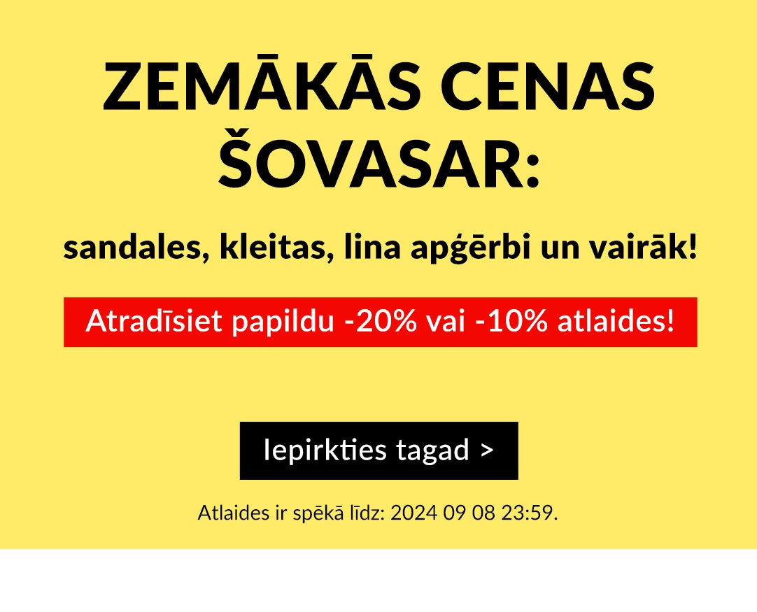 Zemākās cenas šovasar!